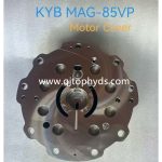 KYB MAG-85VP Motor Cover/housing Hydraulic Motor Parts Repair Kit